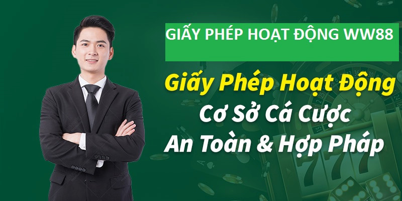 Giấy phép hoạt động khẳng định độ uy tín của trang cược