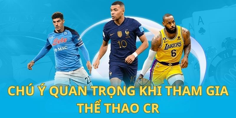 CR Thể Thao - Sảnh Chơi Uy Tín Chất Lượng Top 1 Thị Trường